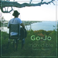 Incredible (feat. Drugz300) - Single - Go-Jo