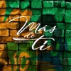 Risen Reggae - Mas de Ti