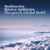 Meditación Música Ambiente - Clave para la Libertad Mental, Reiki Música Curativo la Cuerpo, Terapia para la Relajación - Meditación Música Ambiente