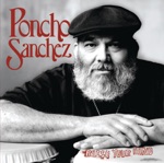 Poncho Sanchez - Shotgun (w/ Maceo Parker)