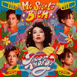 Me Siento Bien - Single - Flor Amargo Me Siento Bien - Single - Flor Amargo