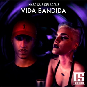 Vida Bandida - Single