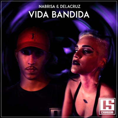 Vida Bandida - Single