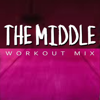 The Middle (Extended Workout Mix) - Dynamix Music