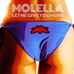 Let Me Give You More - Single - Molella Let Me Give You More - Single - Molella