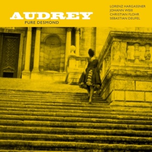 Audrey (feat. Lorenz Hargassner, Johann Weiß, Christian Flohr & Sebastian Deufel)