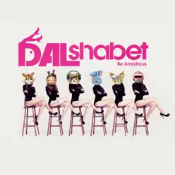 Be Ambitious - Dal Shabet