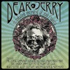 Dear Jerry: Celebrating the Music of Jerry Garcia (Live), 2016