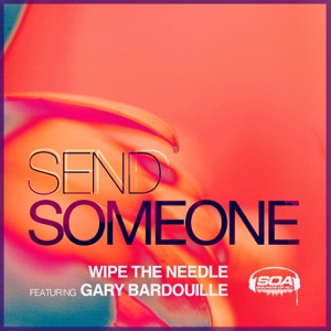 Send Someone (feat. Gary Bardouille) - Single