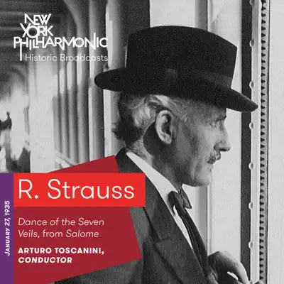 R. Strauss: Dance of the Seven Veils from Salome (Live, 1935) - EP - New York Philharmonic