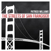 Patrick Williams - The Streets of San Francisco