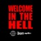 Welcome to the Hell - Popek, Omen & Mot!on lyrics