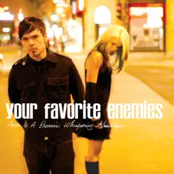 Love Is a Promise Whispering Goodbye - Your Favorite Enemies