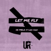 Let Me Fly - Single (feat. Lexi Cray) - Single