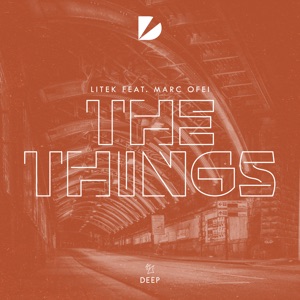 The Things (feat. Marc Ofei) - Single