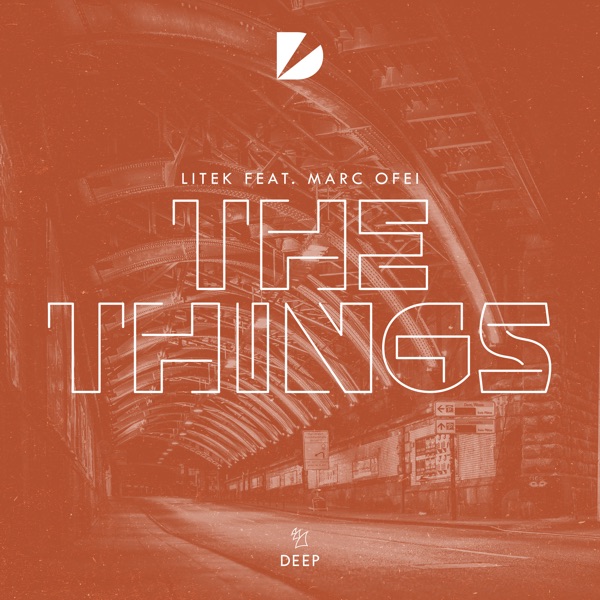 The Things (feat. Marc Ofei) - Single