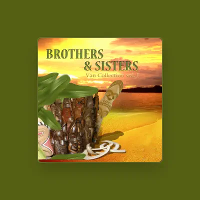Listen to Brothers & Sisters, watch music videos, read bio, see tour dates & more!