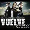 Buxxi - Vuelve (feat. Zion & Lennox) [Remix]