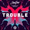 Trouble (feat. Sherry St. Germain) artwork