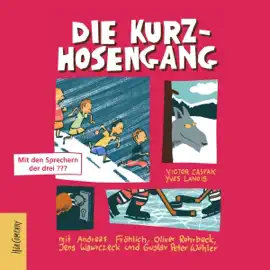 Die Kurzhosengang: Die Kurzhosengang 1