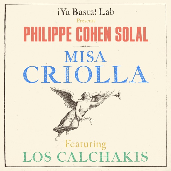 Misa Criolla (feat. Los Calchakis) - Single