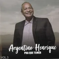 Quando em Jerusalém Chegar — Argentino Henrique