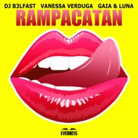 Rampacatan - Single - DJ B3LFAST, Vanessa Verduga & Gaia & Luna