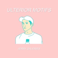 Ulterior Motifs - Jerry Galeries