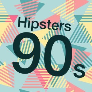 Hipsters 90s