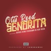 Senorita (feat. Derek King, Fashawn & DJ Kay Rich) - Single