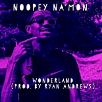 Wonderland - Single - Noopey Na'mon