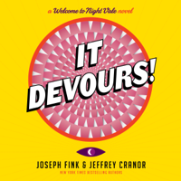 It Devours! - Joseph Fink &amp; Jeffrey Cranor Cover Art