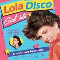 Instantly — Lola Disco ☀