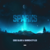 Code Black & Darren Styles - Sparks artwork