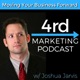 4rd Marketing - The Digital Marketing & Growth Hacking Podcast Designed To Move Your Business Forward