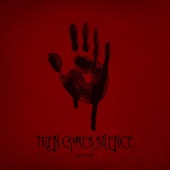 Then Comes Silence - Strange Kicks