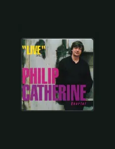 Listen to Philip Catherine Quartet, watch music videos, read bio, see tour dates & more!