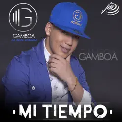 Mi Tiempo - Gamboa Mi Tiempo - Gamboa