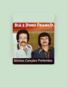 Listen to Biá e Dino Franco, watch music videos, read bio, see tour dates & more!