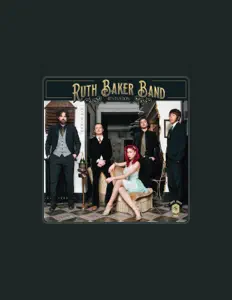 Ruth Baker Band을(를) 듣고, 뮤직 비디오를 보고, 약력을 읽고, 투어 일정 등을 확인하세요!