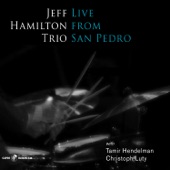 Jeff Hamilton Trio - Hammer's Tones (Live)