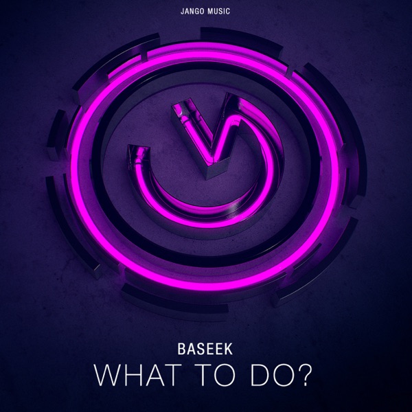 What to Do? - Single