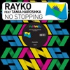 No Stopping (feat. Tania Haroshka) - Single
