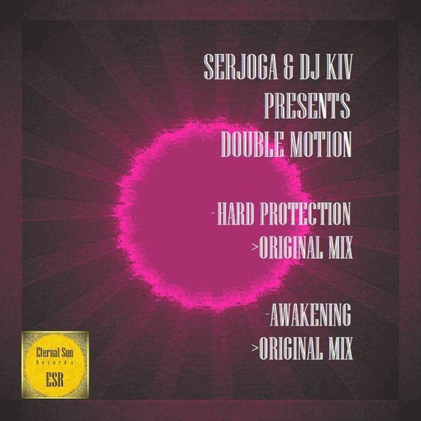 Hard Protection / Awakening (Serjoga Presents) - Single