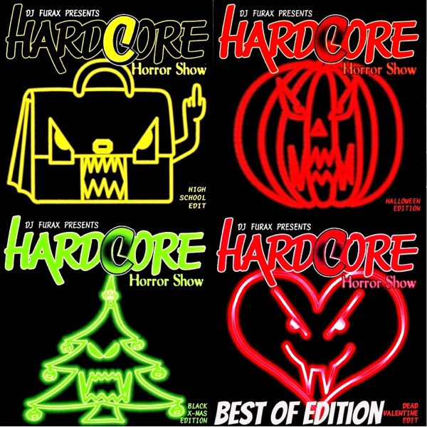 Hardcore Horror Show (Best Of Edition)