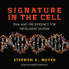 Signature in the Cell - Stephen C. Meyer