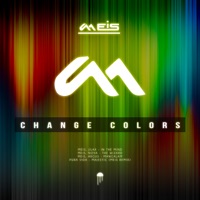 Change Colors - EP - Meis