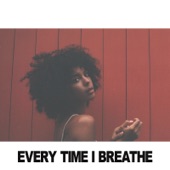 Arlissa - Every Time I Breathe