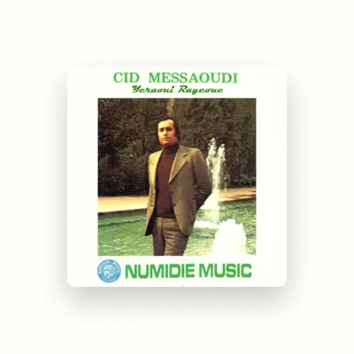 Listen to Cid Messaoudi, watch music videos, read bio, see tour dates & more!