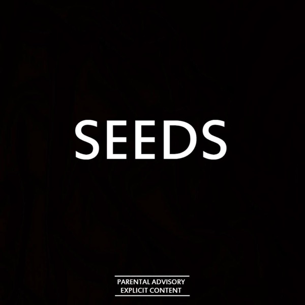 Seeds